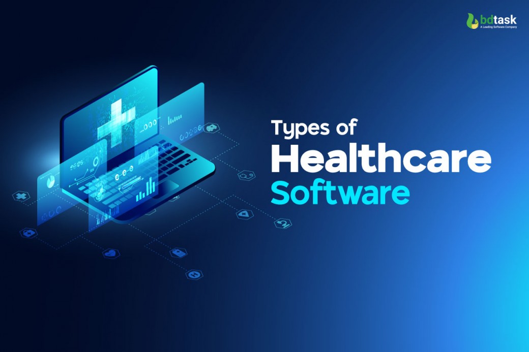 Different Types Of Software Used In Healthcare Industry