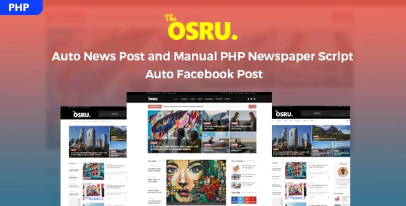 Osru - Auto News Post and Manual PHP Newspaper Script | Auto Facebook Post
