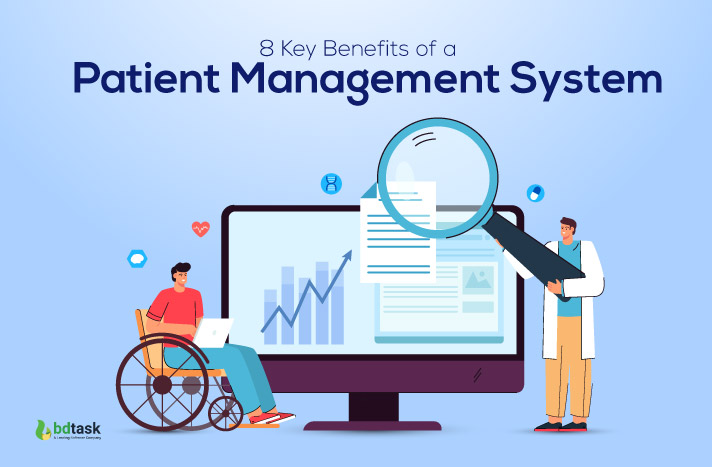 8 Key Benefits of a Patient Management System