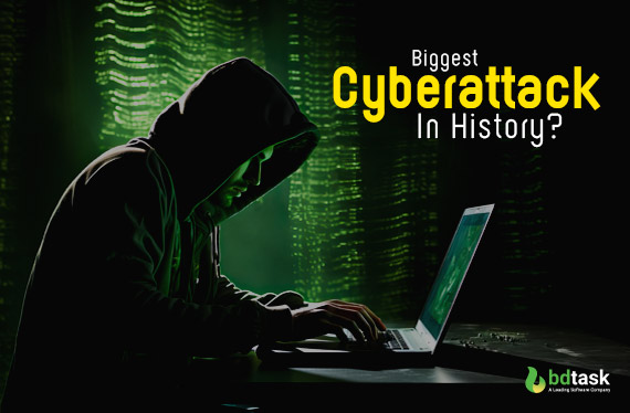 what is the biggest cyberattack in history