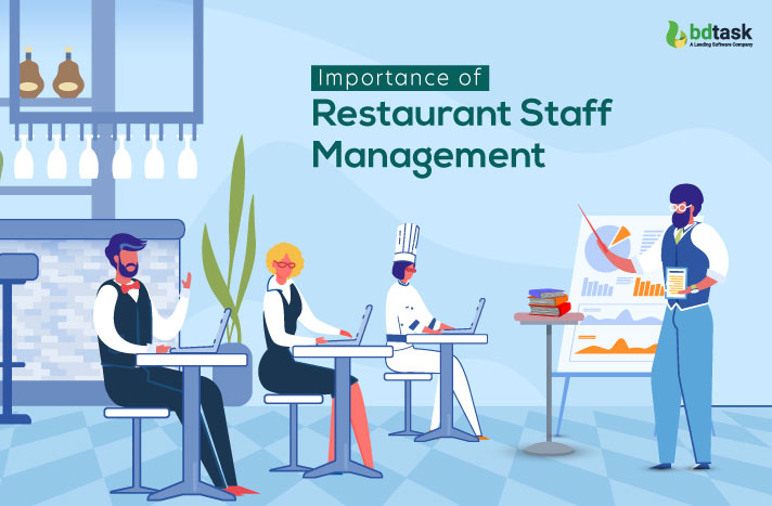 Importance of Restaurant Staff Management