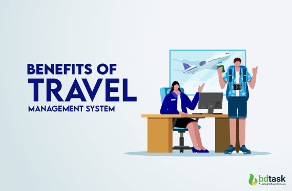 benefits-of-travel-management-system