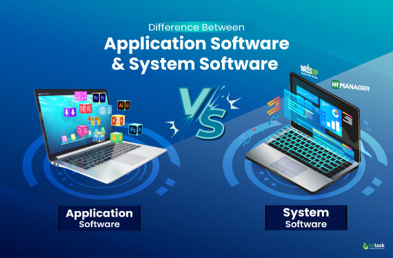 Difference Between Application Software And System Software