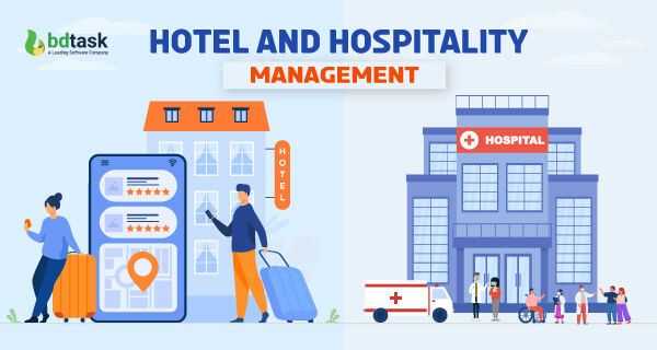 Hotel and hospitality management