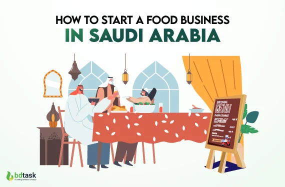 how-to-start-a-food-business-in-saudi-arabia