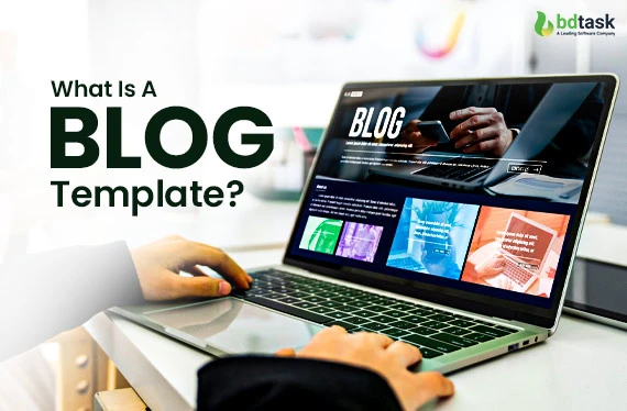 what-is-a-blog-template