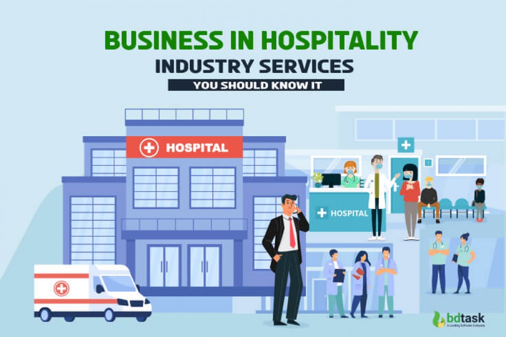 Business In Hospitality Industry Services You Should Know It