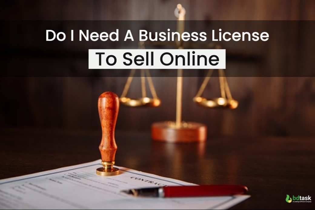 Do I Need A Business License To Sell Online 