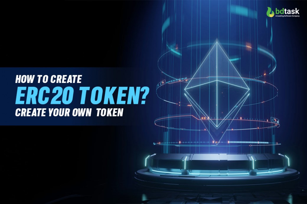 How to Create ERC20 Token? - Create Your Own Token