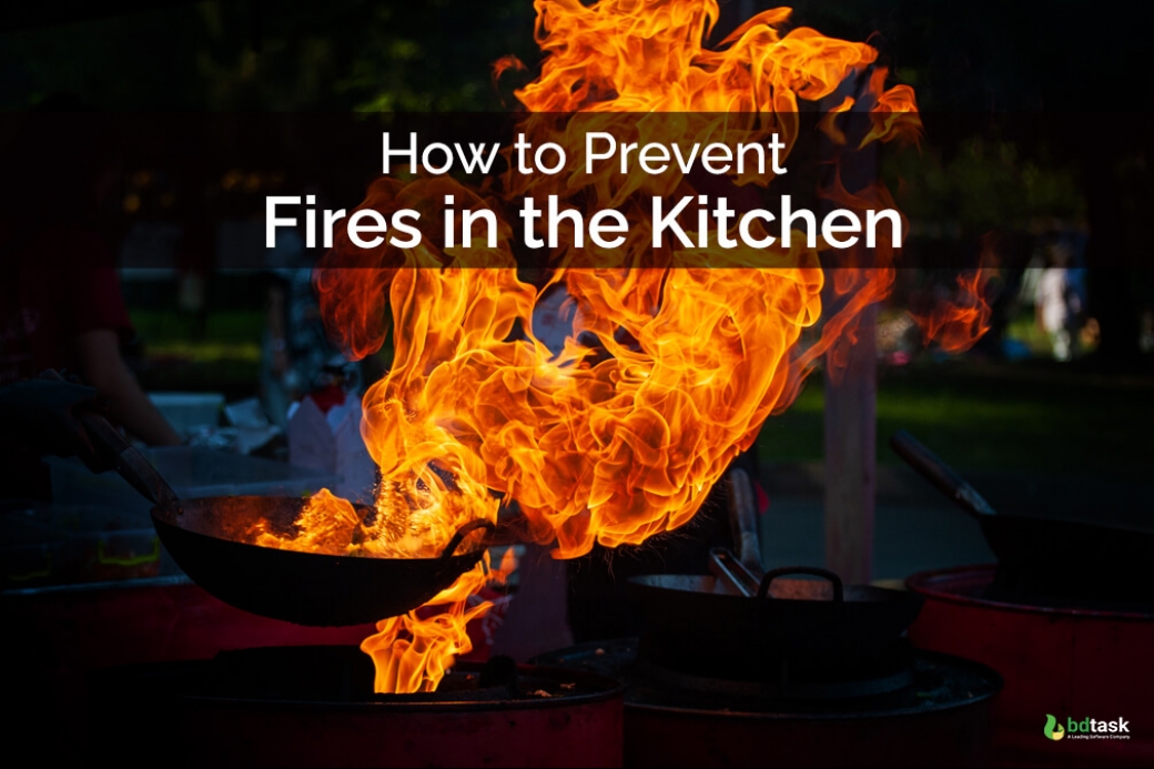 Top 10 Simple Tricks on How to Prevent Fires in the Kitchen