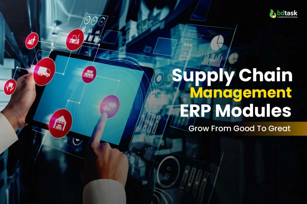 What Are The Modules In Supply Chain Management