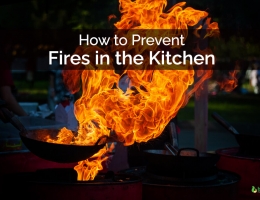 Top 10 Simple Tricks on How to Prevent Fires in the Kitchen